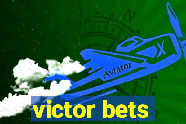 victor bets