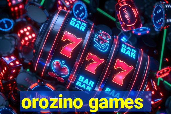 orozino games