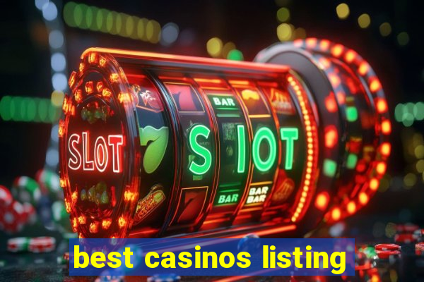 best casinos listing