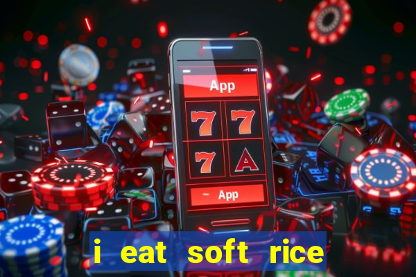 i eat soft rice in another world cap 1 pt br