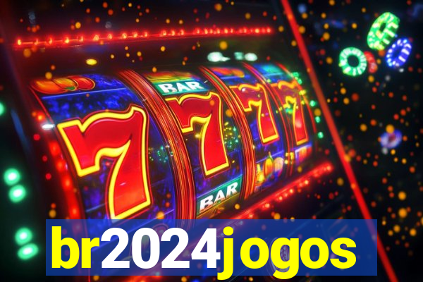 br2024jogos