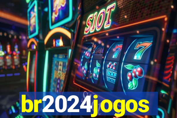 br2024jogos