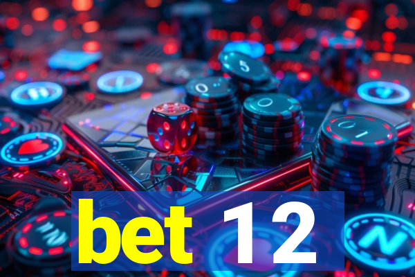 bet 1 2