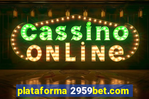 plataforma 2959bet.com