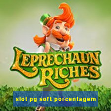 slot pg soft porcentagem