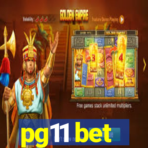 pg11 bet