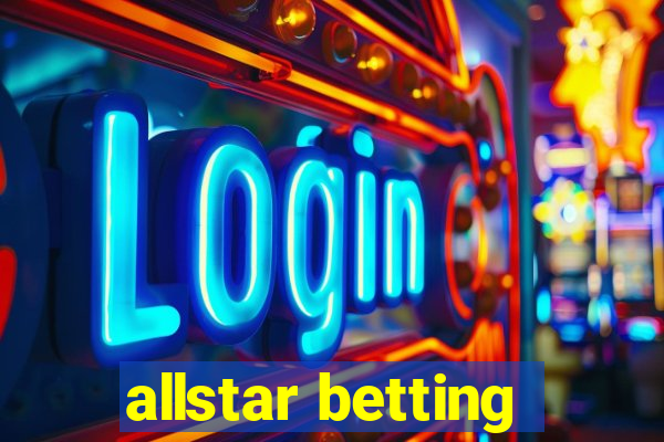 allstar betting