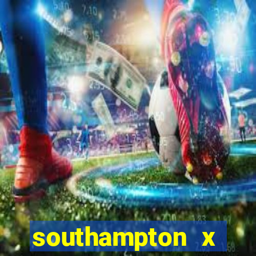 southampton x manchester united