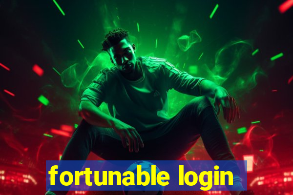 fortunable login