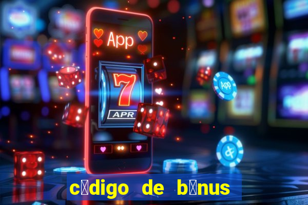 c贸digo de b么nus pixbet dep贸sito