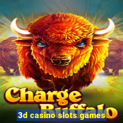 3d casino slots games