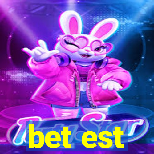 bet est