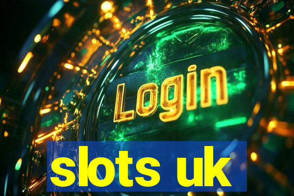 slots uk