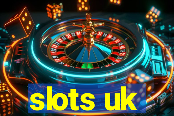 slots uk