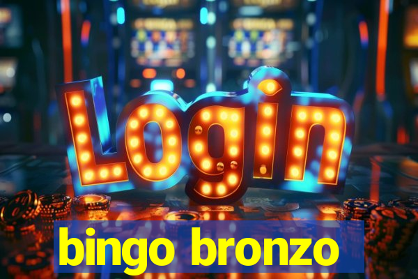 bingo bronzo