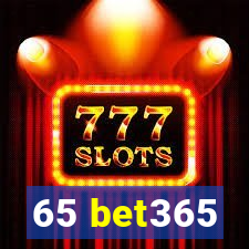 65 bet365