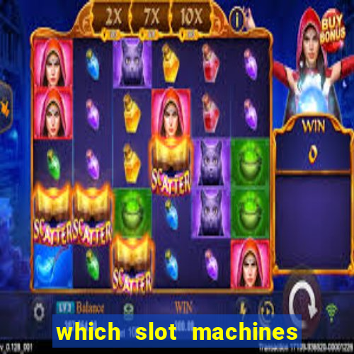 which slot machines pay the best 2020