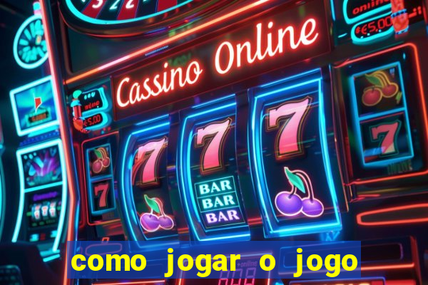 como jogar o jogo de aposta do tigre