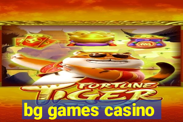 bg games casino