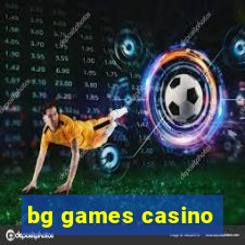 bg games casino