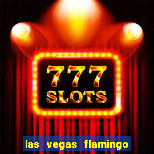 las vegas flamingo hotel and casino