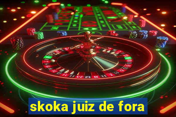 skoka juiz de fora