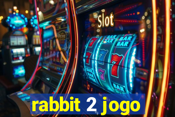 rabbit 2 jogo