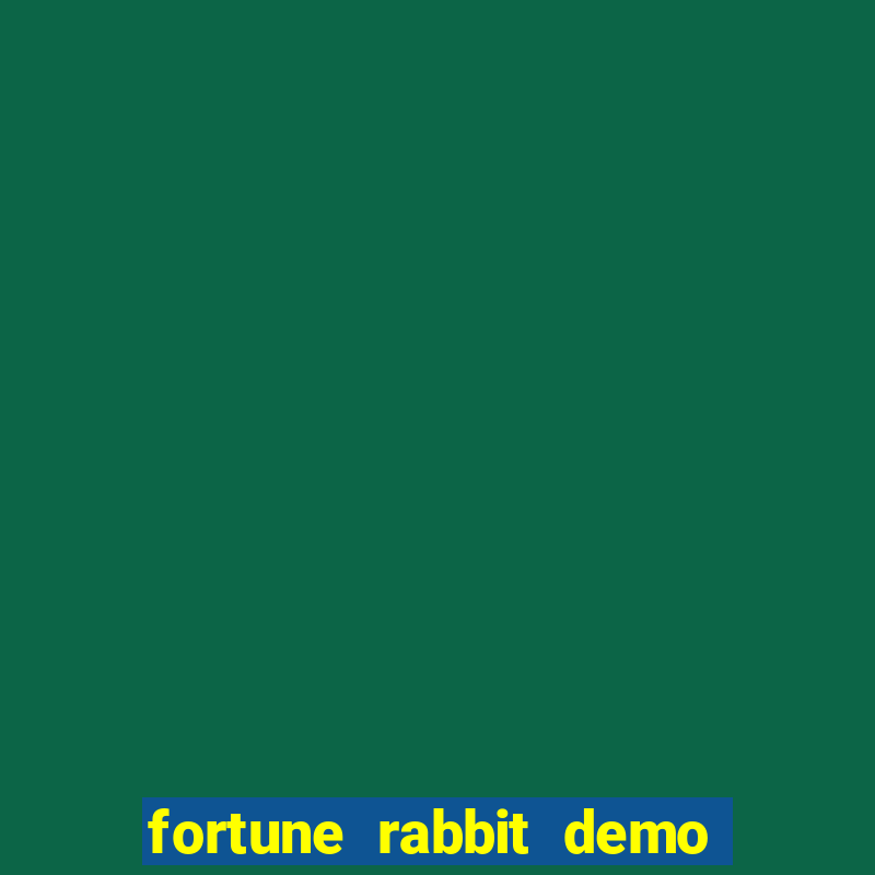 fortune rabbit demo dinheiro infinito Informational