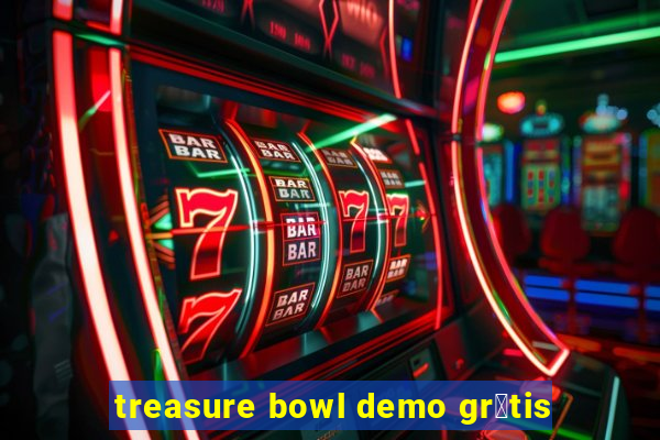 treasure bowl demo gr谩tis