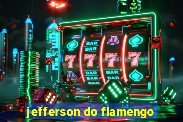 jefferson do flamengo