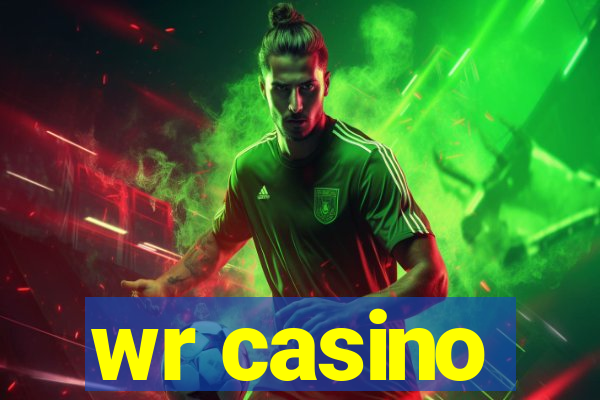 wr casino