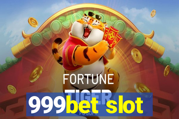 999bet slot