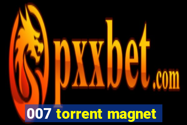 007 torrent magnet