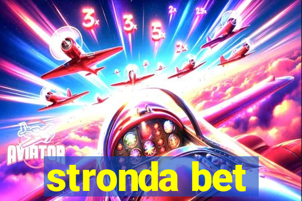 stronda bet