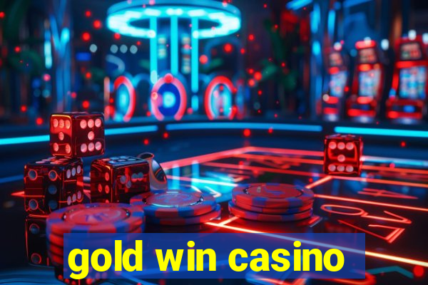 gold win casino