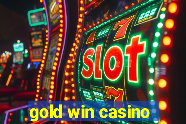 gold win casino