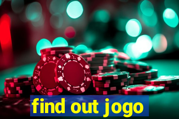 find out jogo