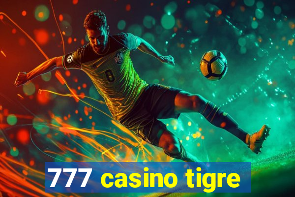 777 casino tigre