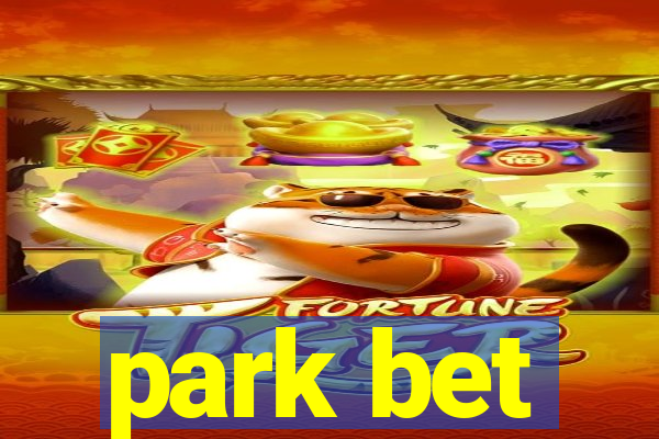 park bet