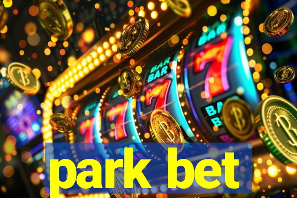 park bet