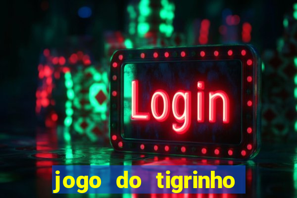 jogo do tigrinho realmente paga