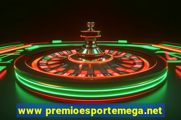 www premioesportemega.net