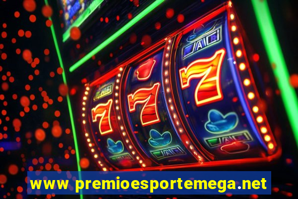 www premioesportemega.net