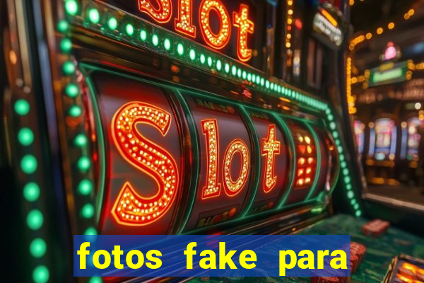 fotos fake para status do whatsapp