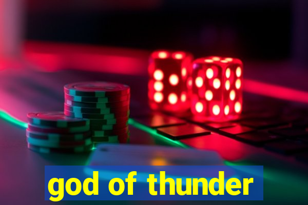 god of thunder