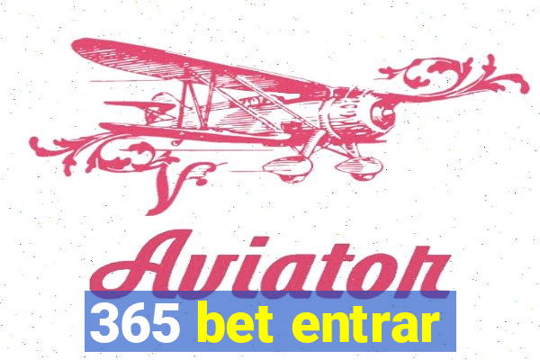 365 bet entrar