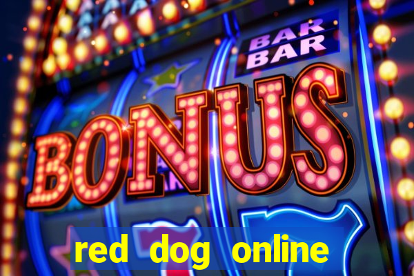 red dog online casino aviator