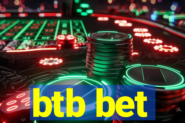 btb bet