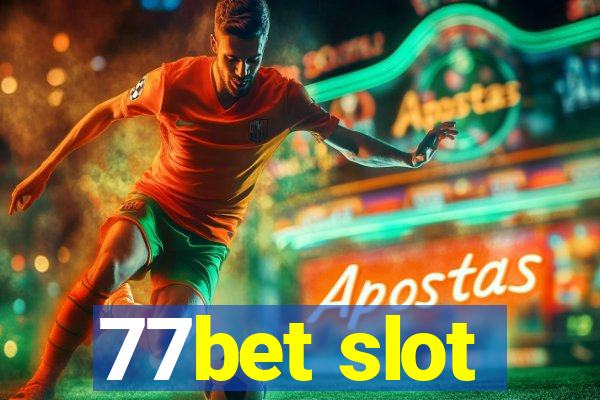 77bet slot