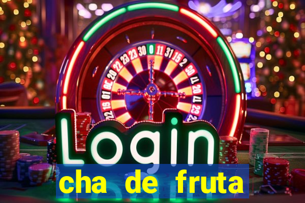 cha de fruta estrela stardew valley id stardew valley